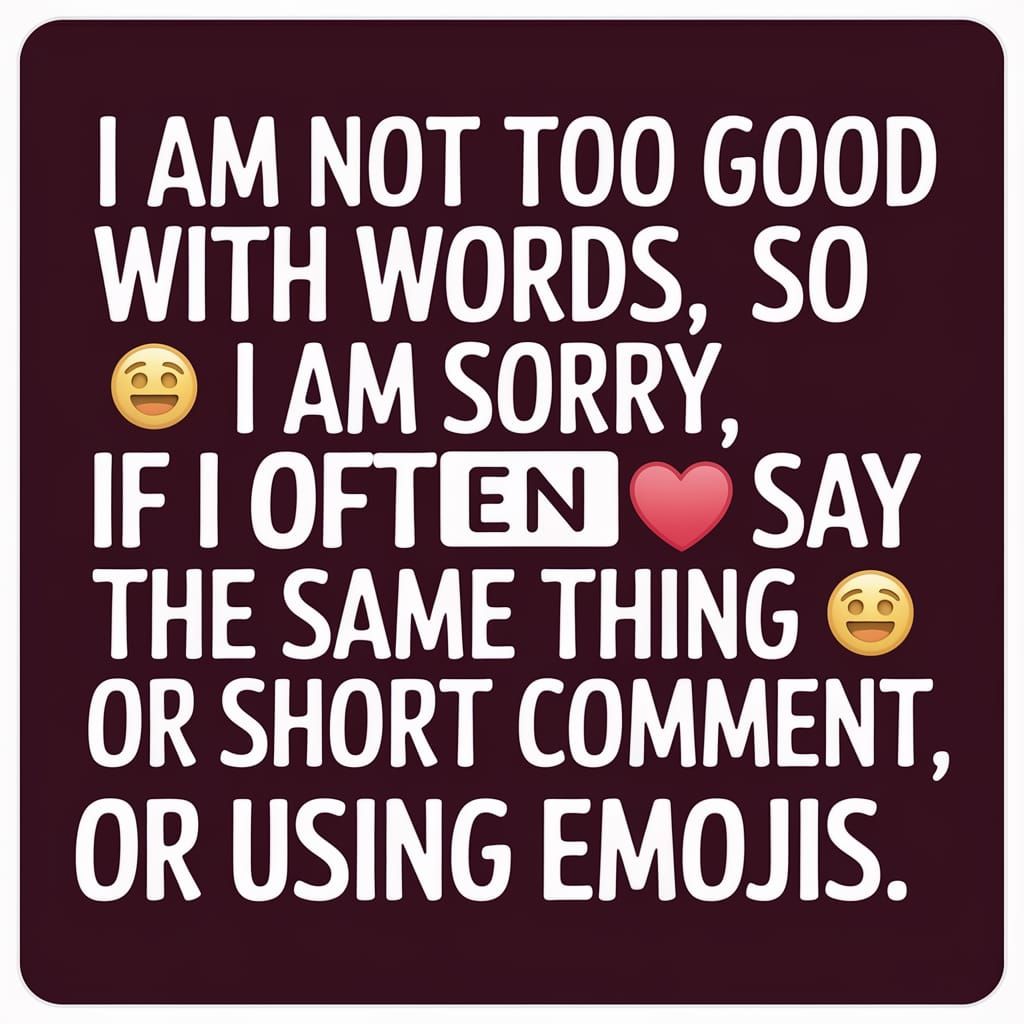 Text Panel Apology for Brevity and Emoji Use