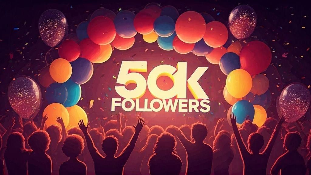 "50 K Followers" Facebook Celebration