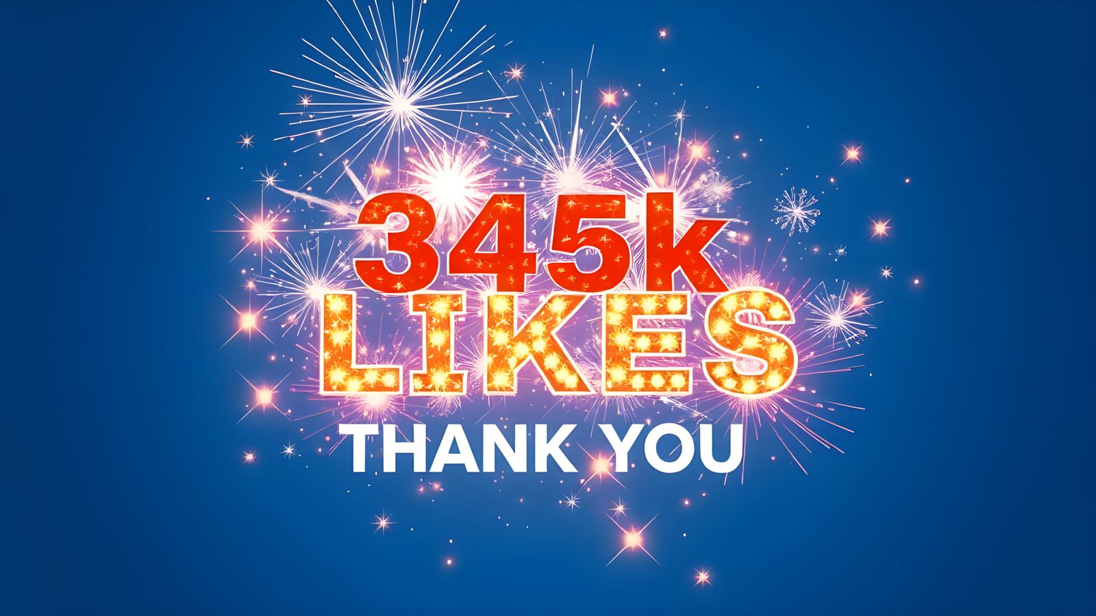 345K Likes Celebration with Bright Lights