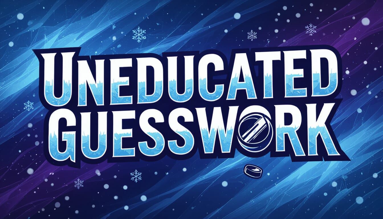 Fantasy Hockey Banner: Uneducated Guesswork with Winter Comp...