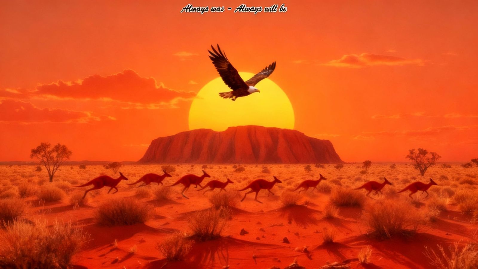 Always Was - Always Will Be