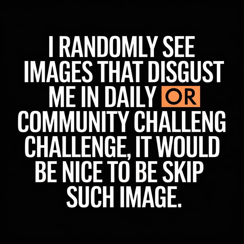 Text Art: Request to Skip Disgusting Images