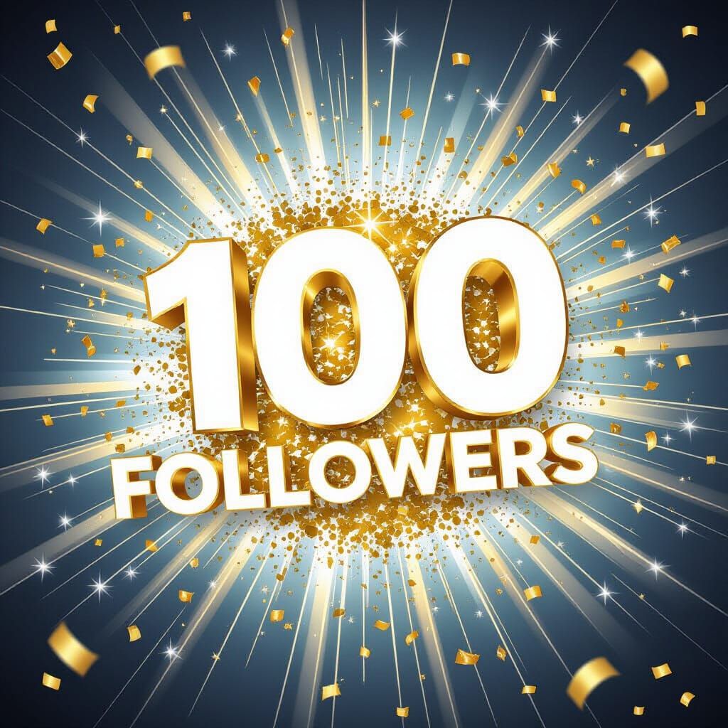 Celebrate 100 Followers with Golden Confetti and Light Strea...