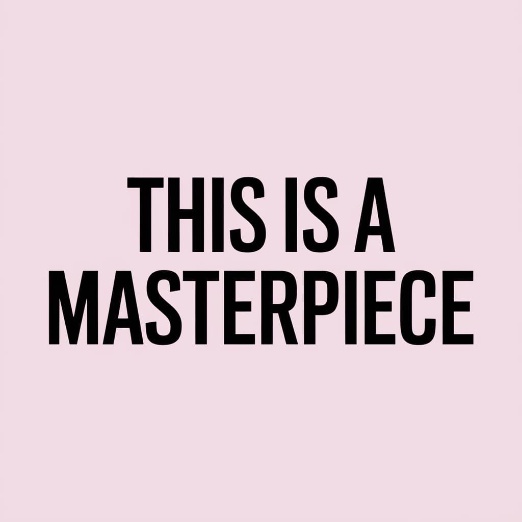 A Simple yet Powerful Masterpiece in Bold Typography