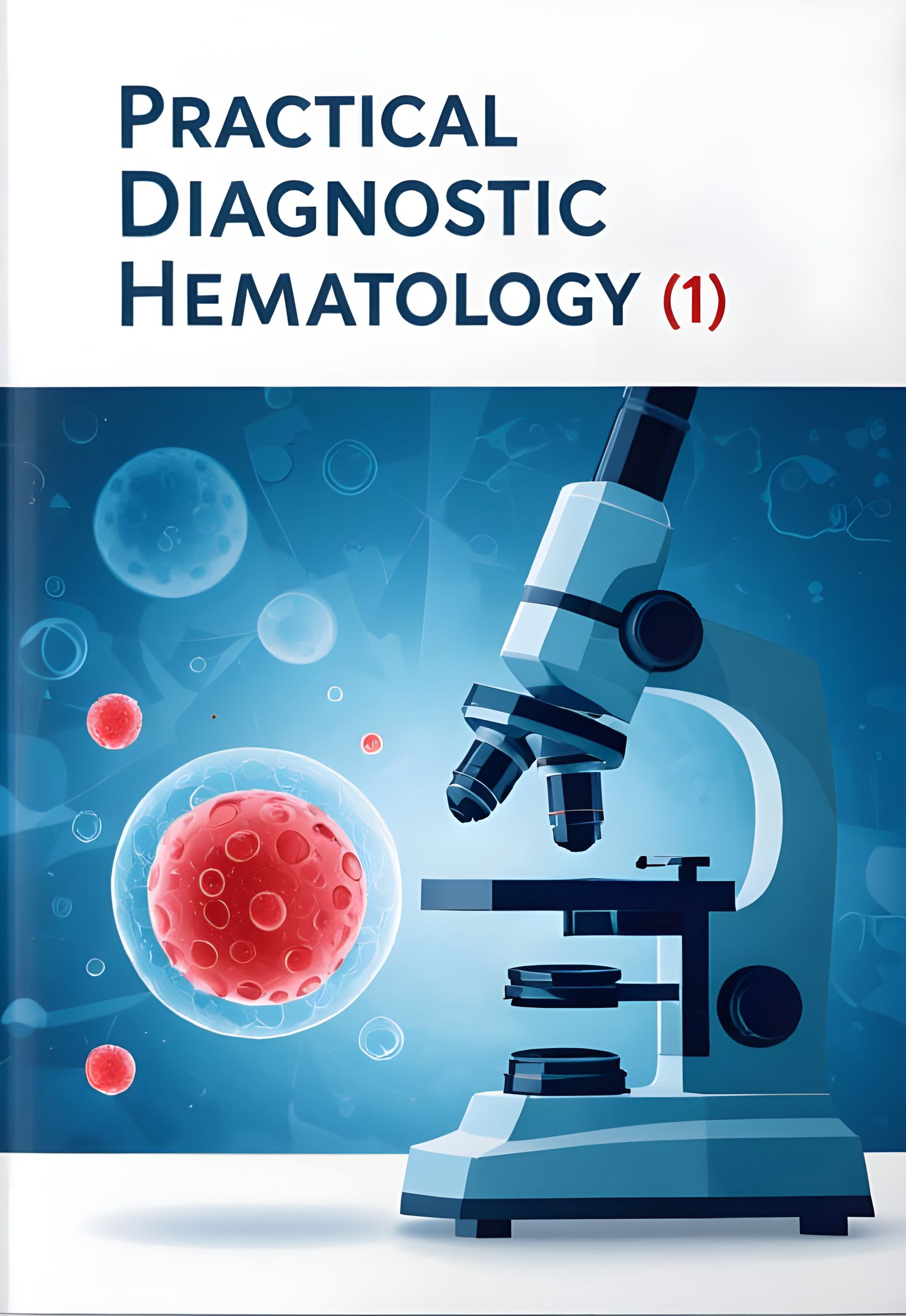 Practical Diagnostic Hematology Book Cover Design