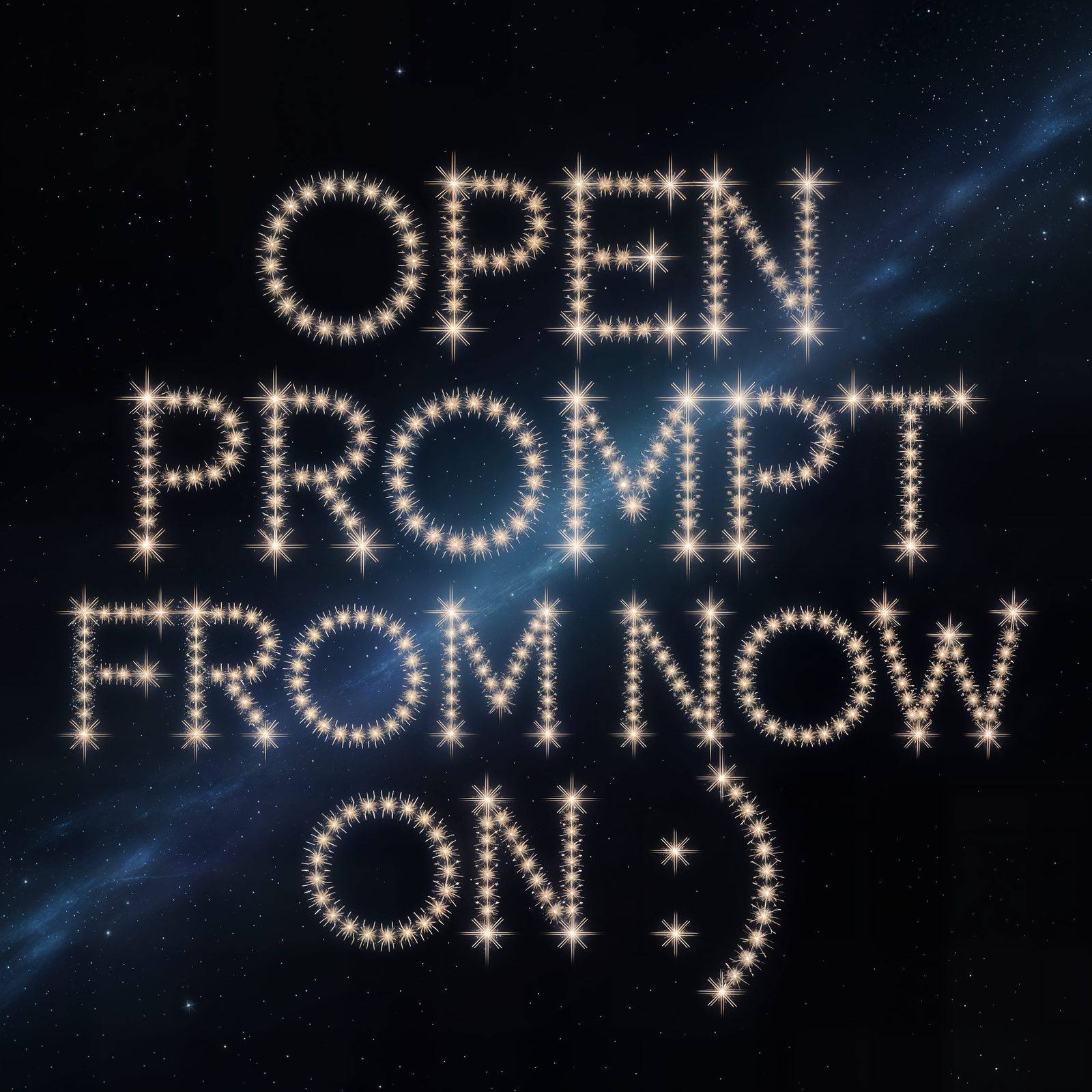 Open prompt from now on :)