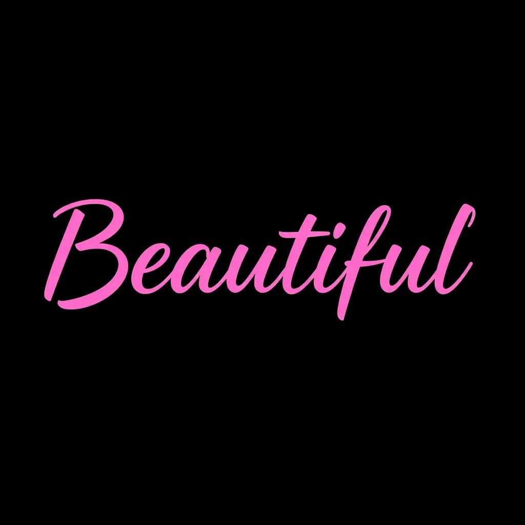 The Word Beautiful in Big Pink Font