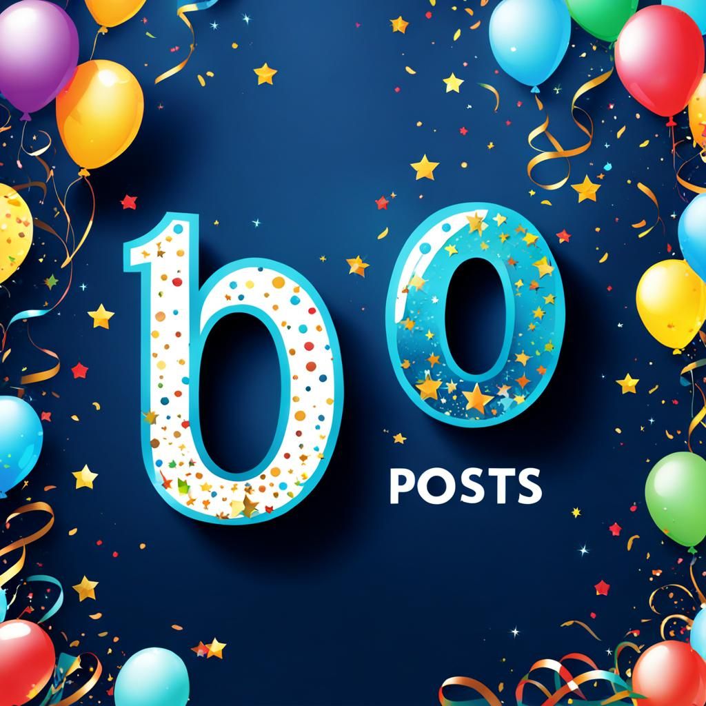 Celebratory Image for 100 Posts Milestone