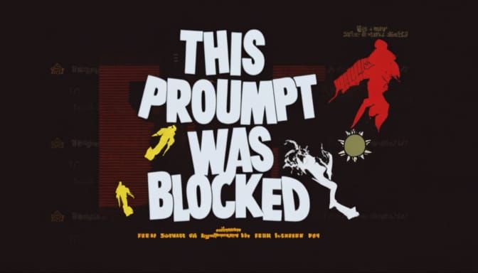 "This prompt was blocked"