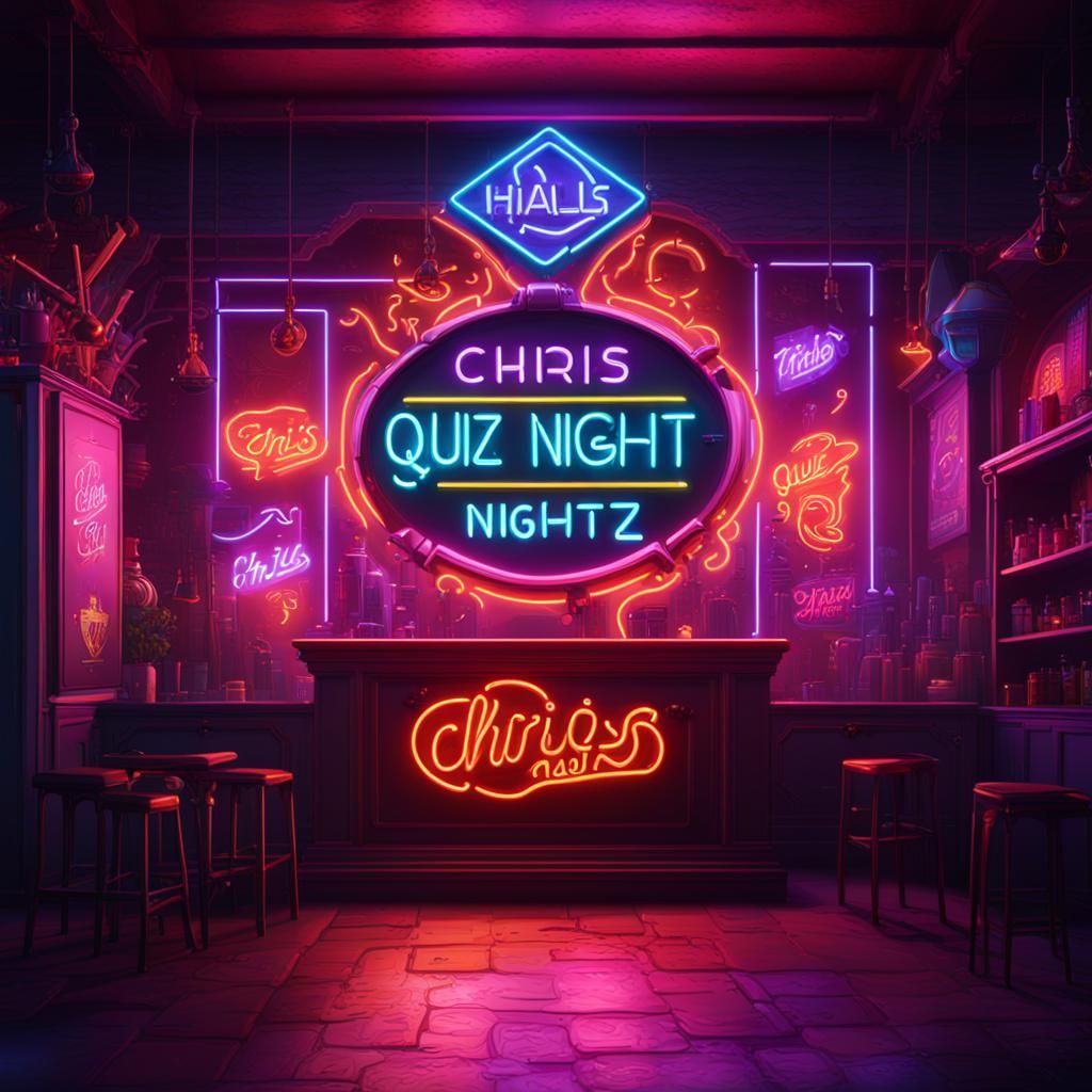 Neon Sign Reads Chris Hals Quiz Night