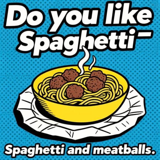 Spaghetti and Meatballs Pop Art with Comic Book Style