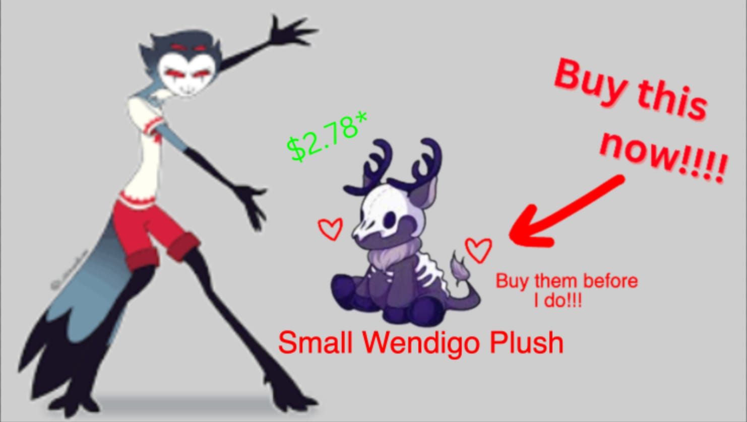 Wendigo Plush/Sticker!!!