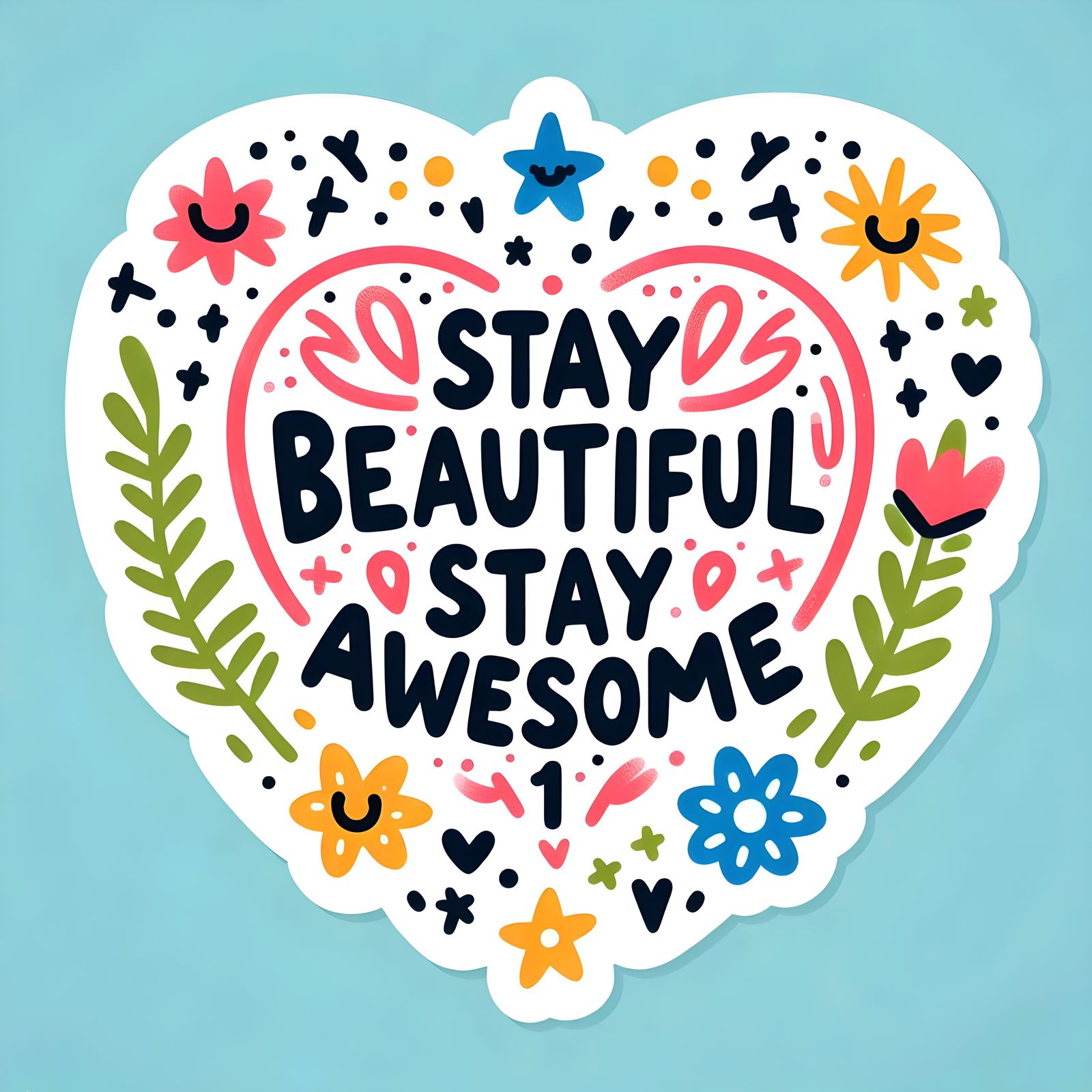 Stay beautiful, stay awesome 1❤️✌️