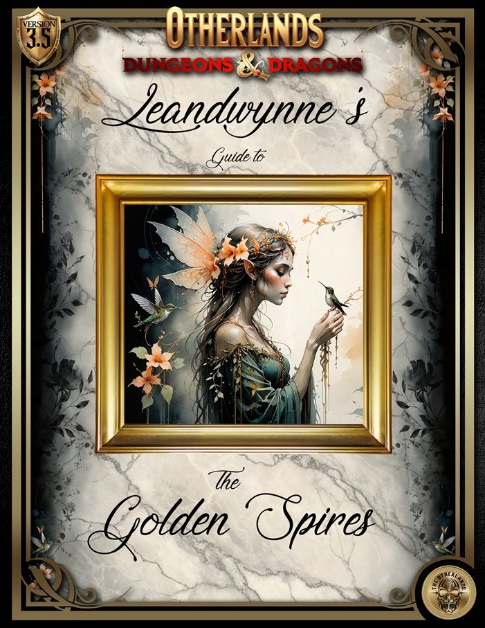 Leandwynne's guide to The Golden Spires