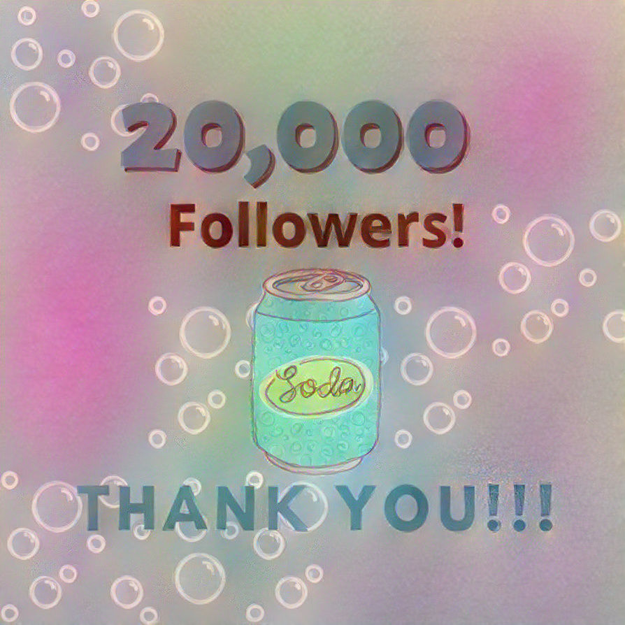 THANK YOU FOR THE 20,000 FOLLOWERS!!!