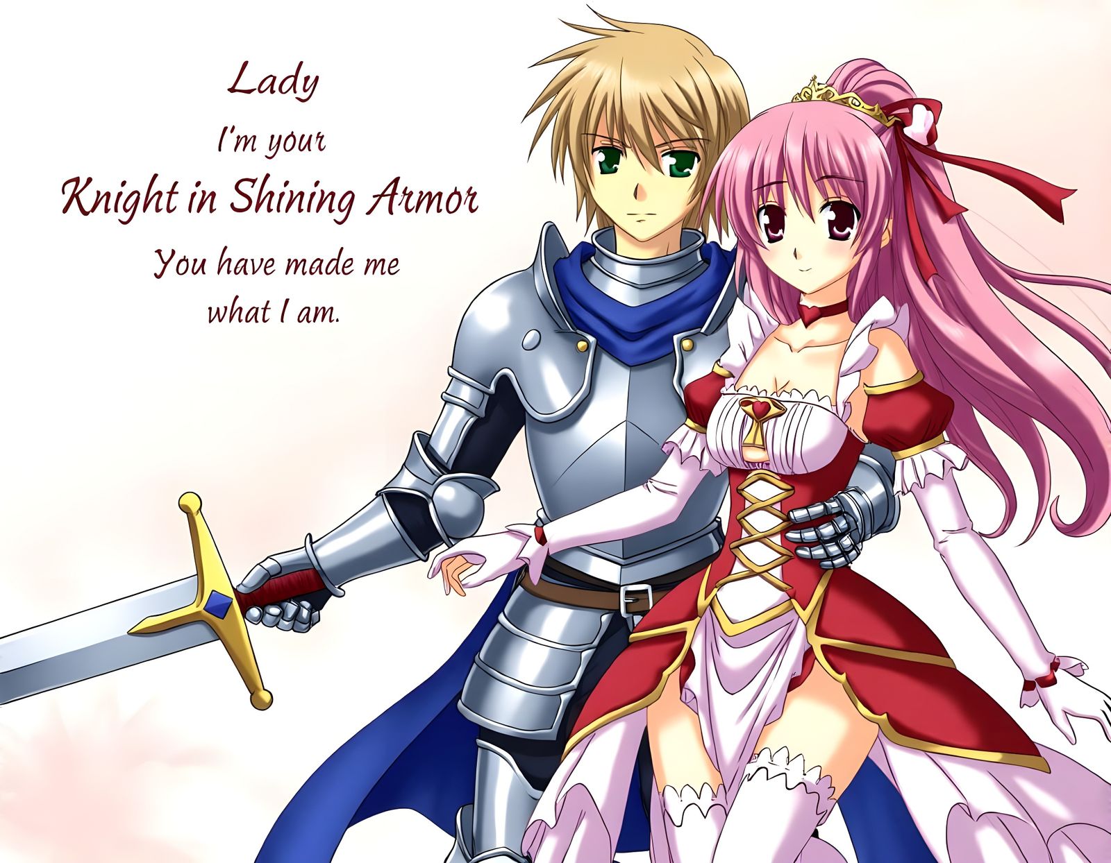 Lady
I'm your knight in shining armor and I love you
You have made me what I am  by @Gary Murakami