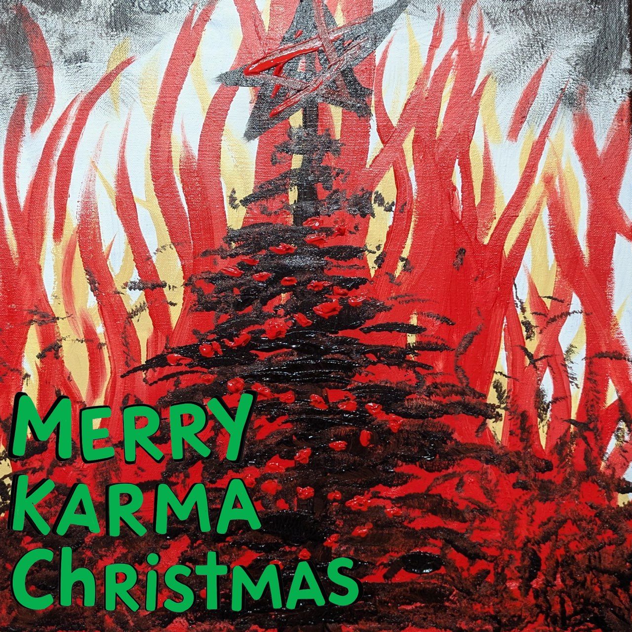 Merry Karma Christmas, may you get what you deserve