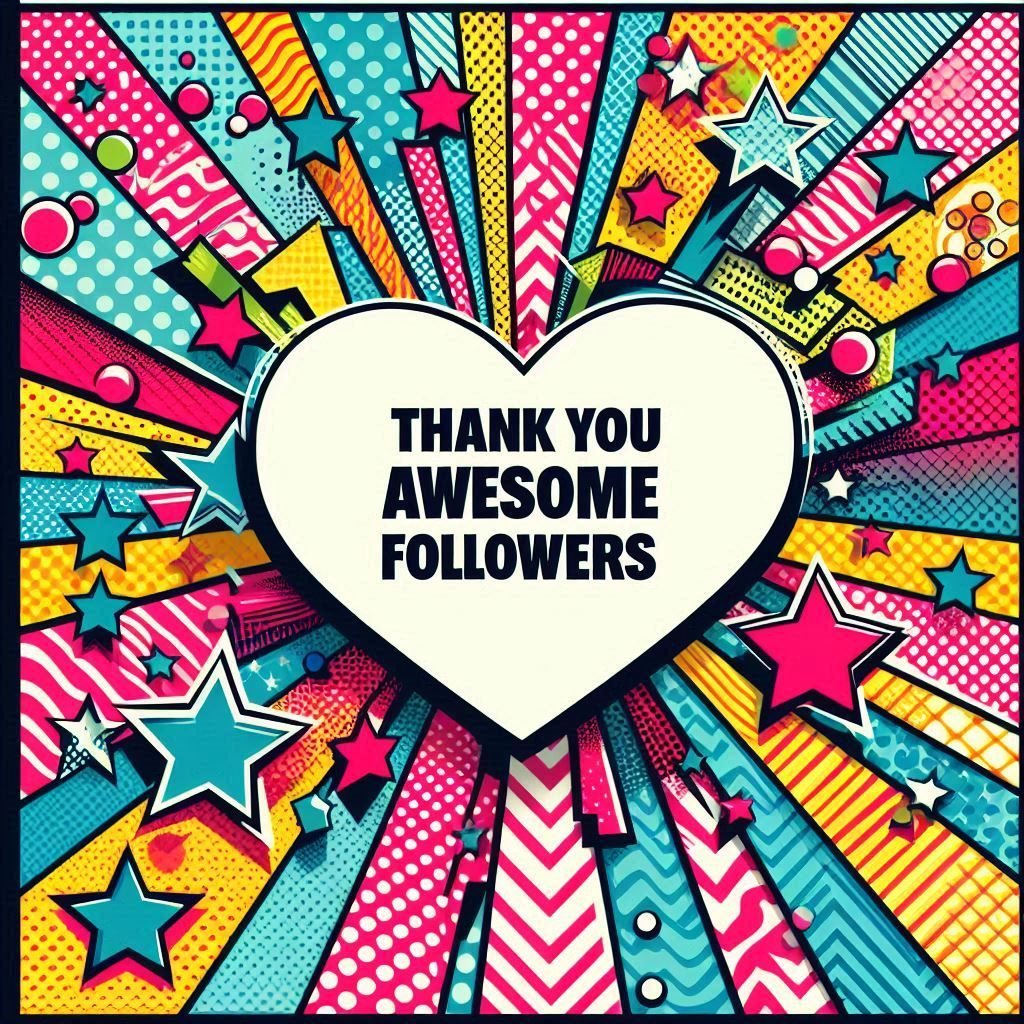 Thank You Awesome Followers