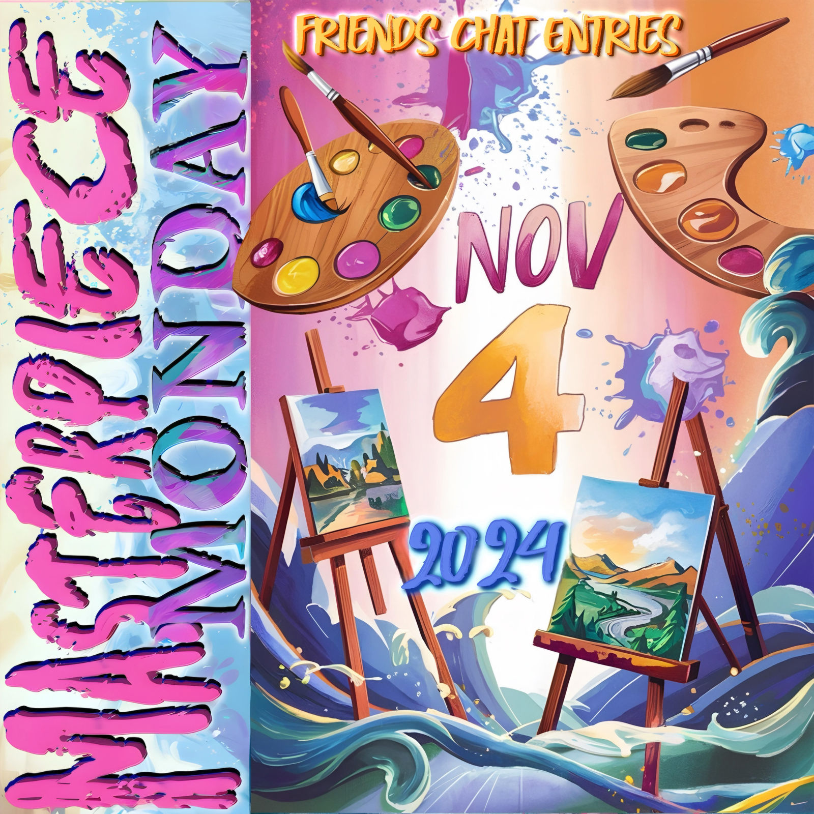 Friends Chat Entries -  Masterpiece Monday
Daily Challenge #753: Nov 3, 2024