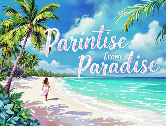A vibrant postcard design featuring a tropical beach scene. The message 'Greetings from Paradise' is prominently displayed using a stylized chalk text effect with subtle shading and texture.