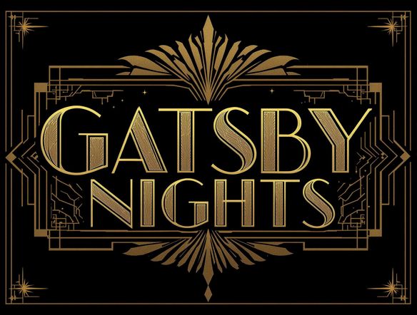 Create a stylized text design that says 'Gatsby Nights' in a classic Art Deco font, with gold accents and a black background. The design should evoke the elegance of the 1920s.