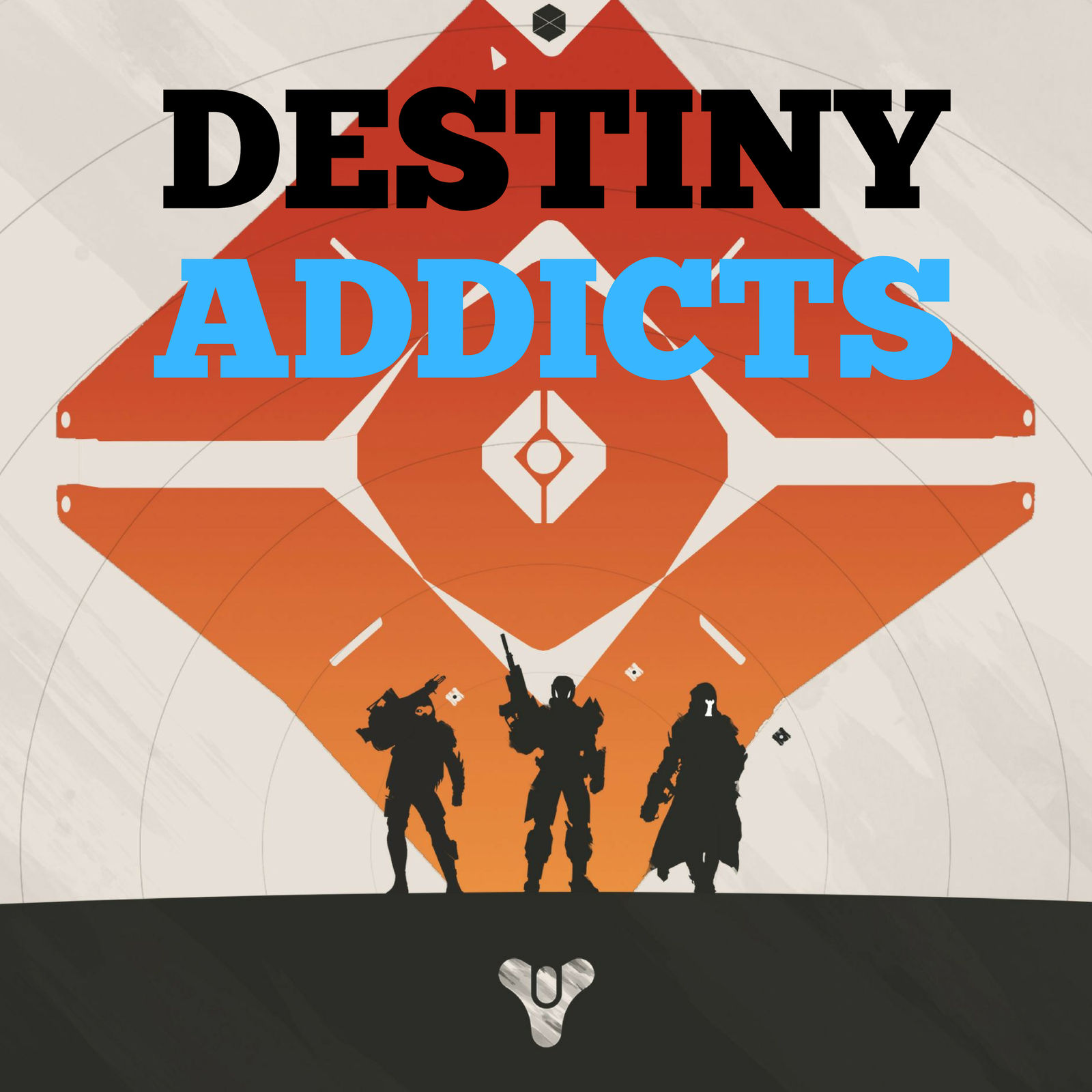 Destiny Addicts Podcast