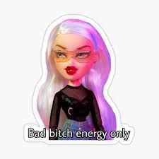 Baddie girl
